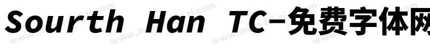 Sourth Han TC字体转换